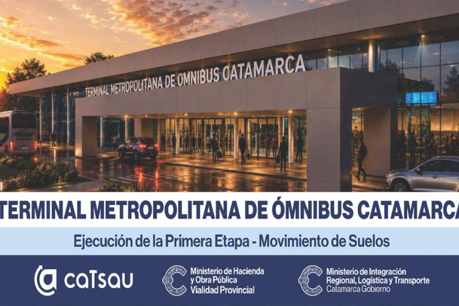Iniciaron los trabajos de la futura Terminal Metropolitana de Ómnibus de Catamarca